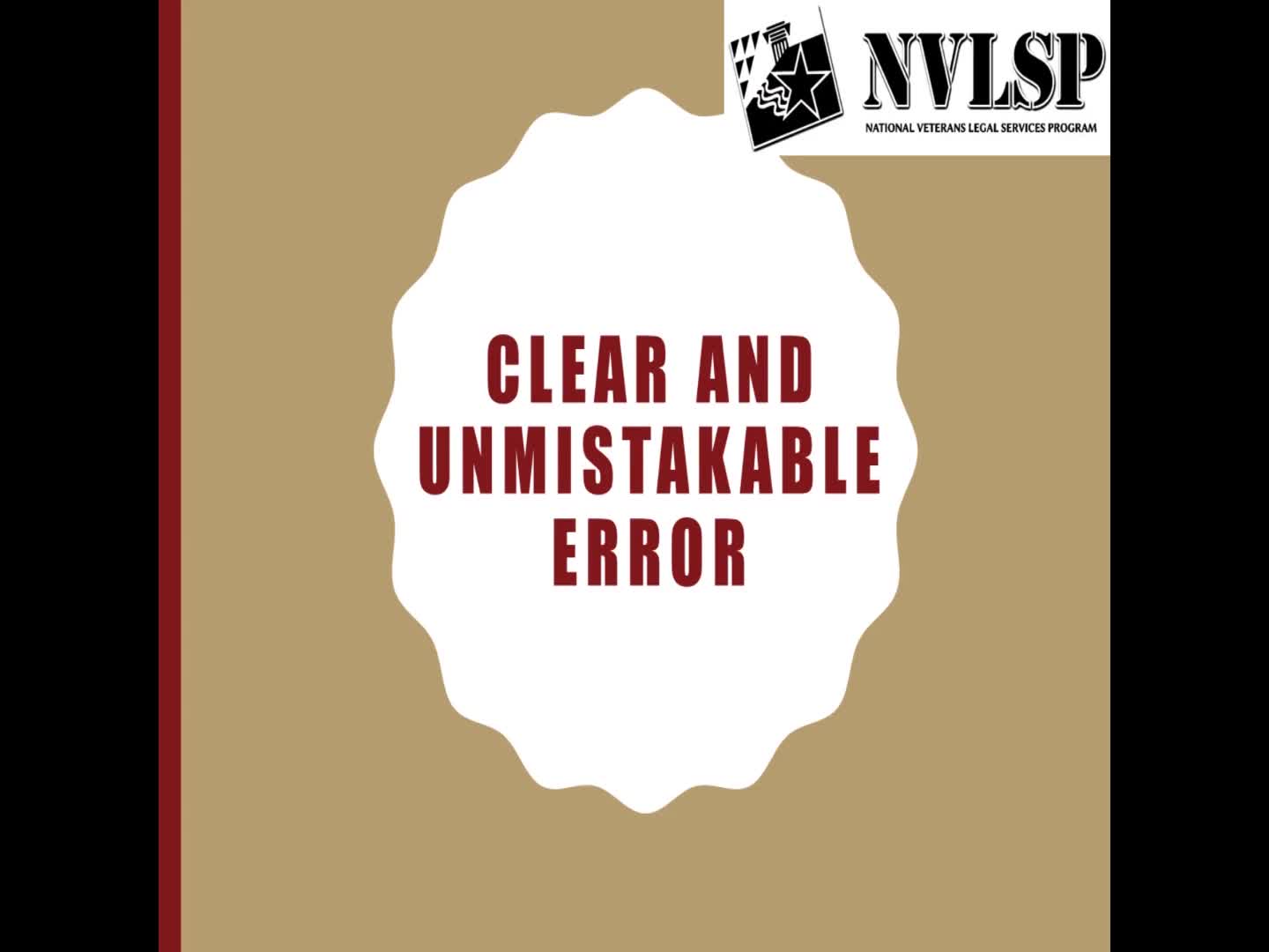 Revisions of VA Decisions Based on Clear and Unmistakable Error (VSO)